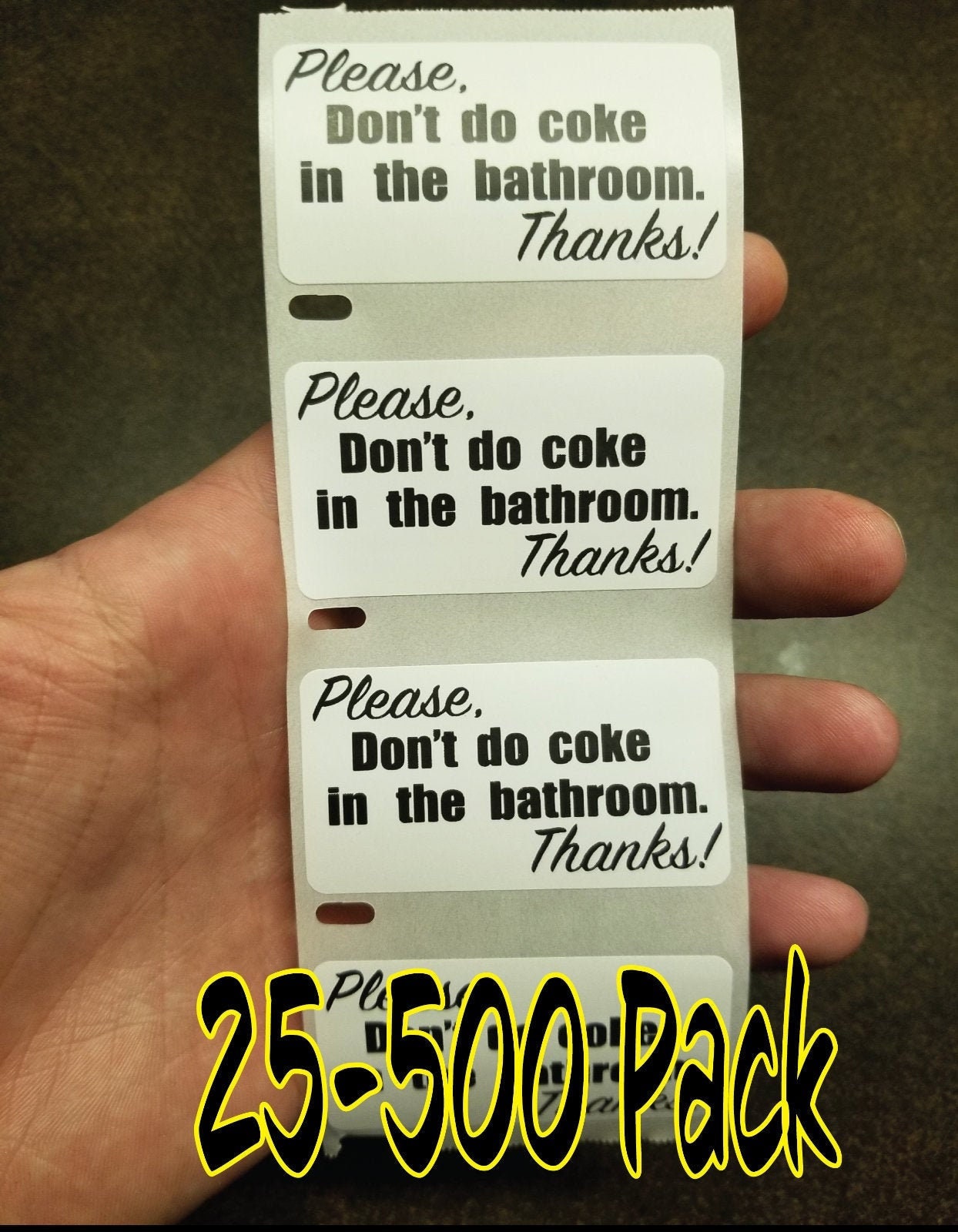 Please don't do coke in bathroom " Stickers 25-500 Pack gag sticker joke dont
