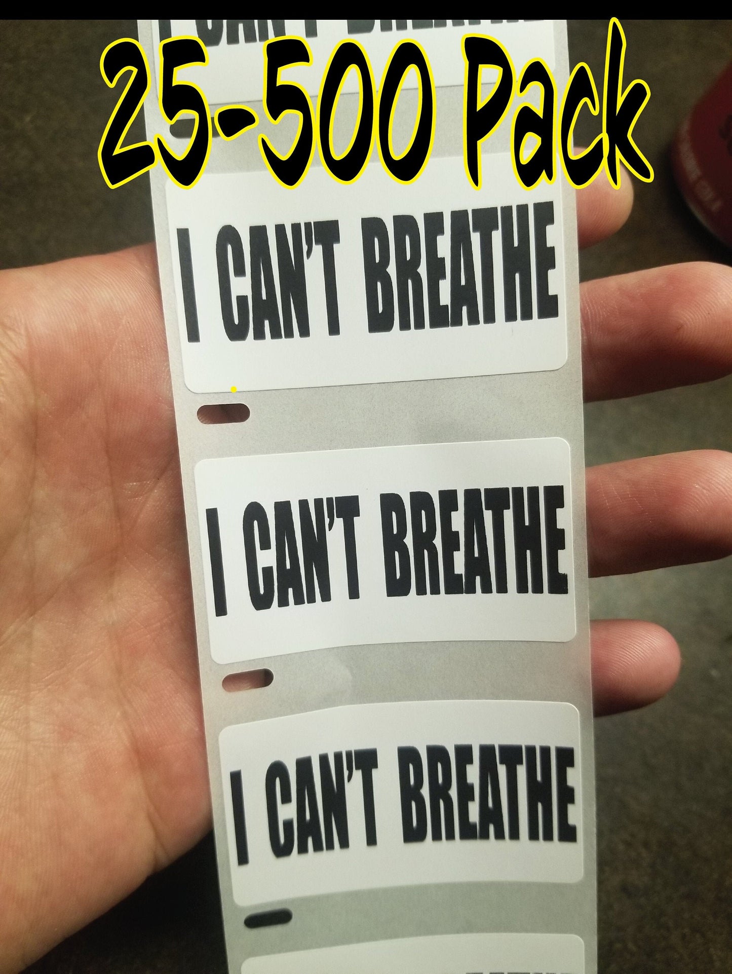 I CAN'T BREATH Political movement 25-500 Pack Stickers Label decal protest cant police brutality black lives matter