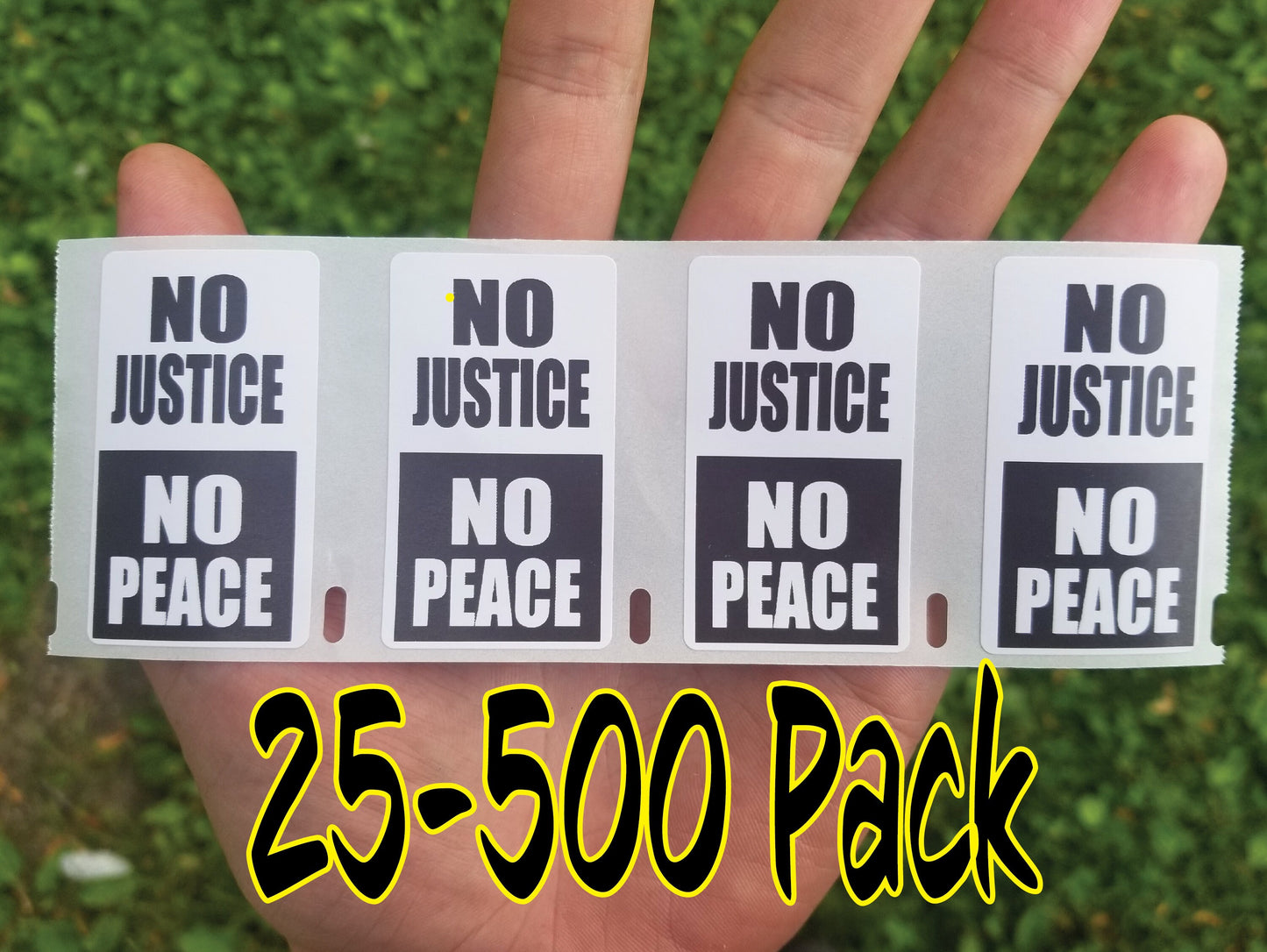 NO JUSTICE no PEACE Political movement 25-500 Pack Stickers Label decal