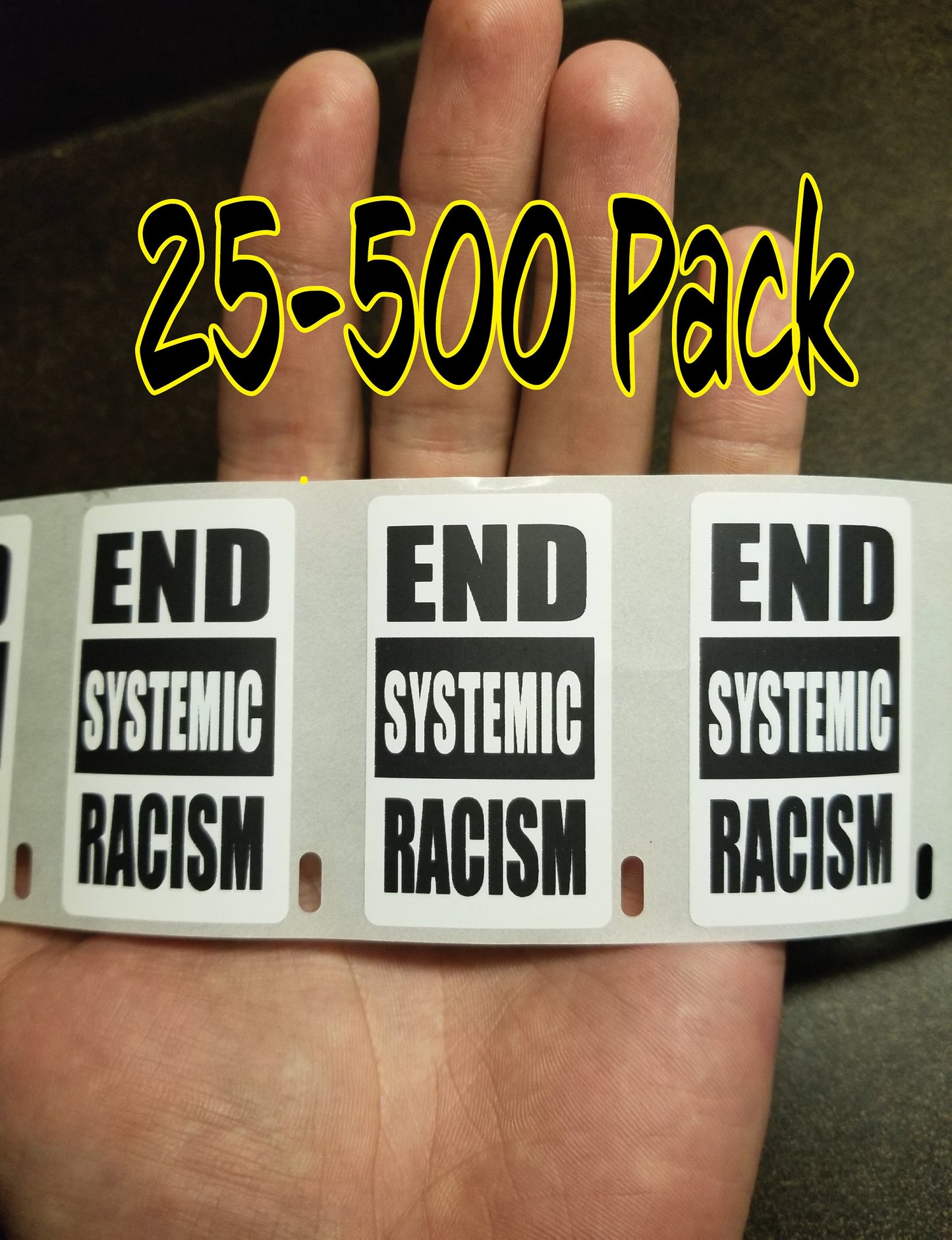 END SYSTEMIC RACISM Political movement 25-500 Pack Stickers Label black lives matter
