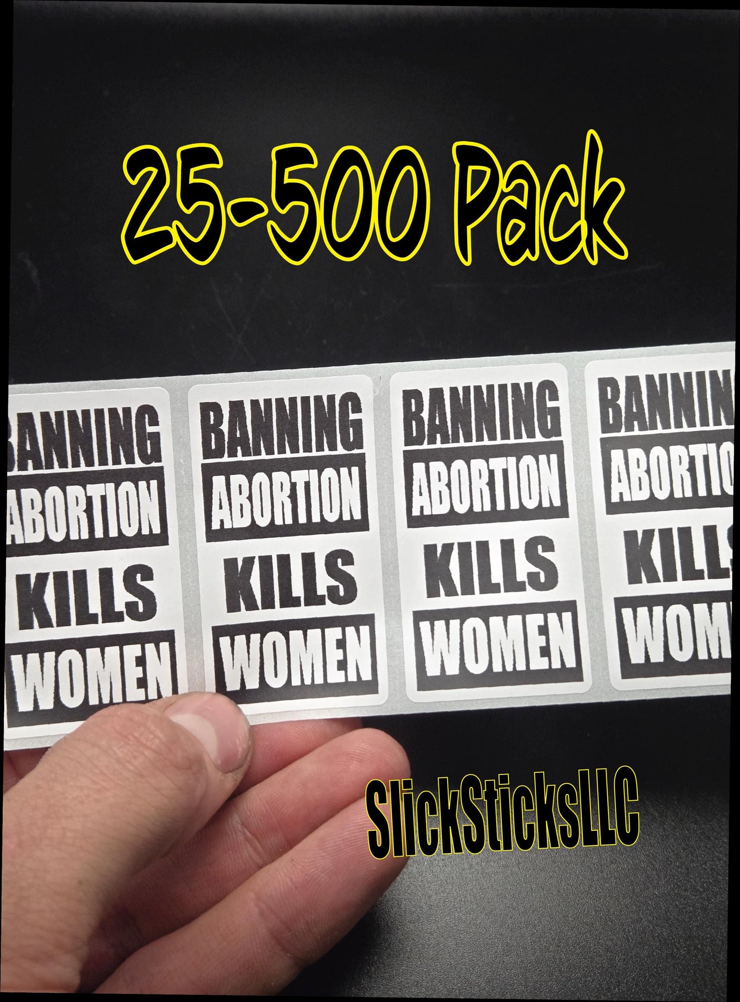 Banning abortion KILLS WOMEN Stickers 25-500 pack awareness movement roe v wade alito pro bulk lot