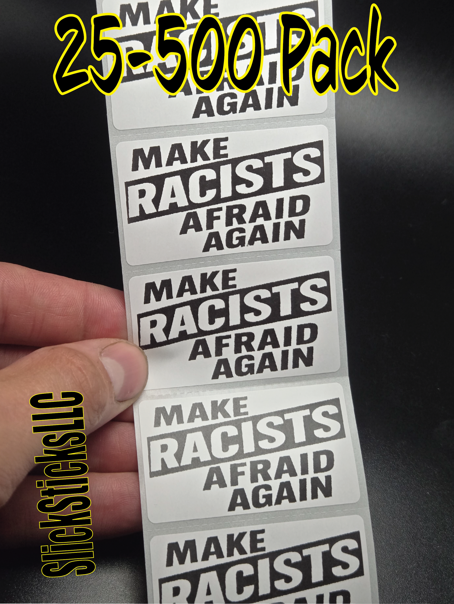 MAKE RACISTS AFRAID AGAIN stickers 25-500 bulk pack decals stop ICE deportation