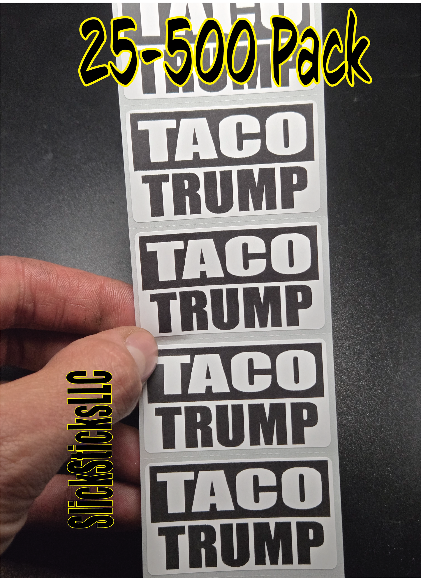 TACO TRUMP 25-500 bulk pack stickers decal labels anti tariffs chickens t.a.c.o. out