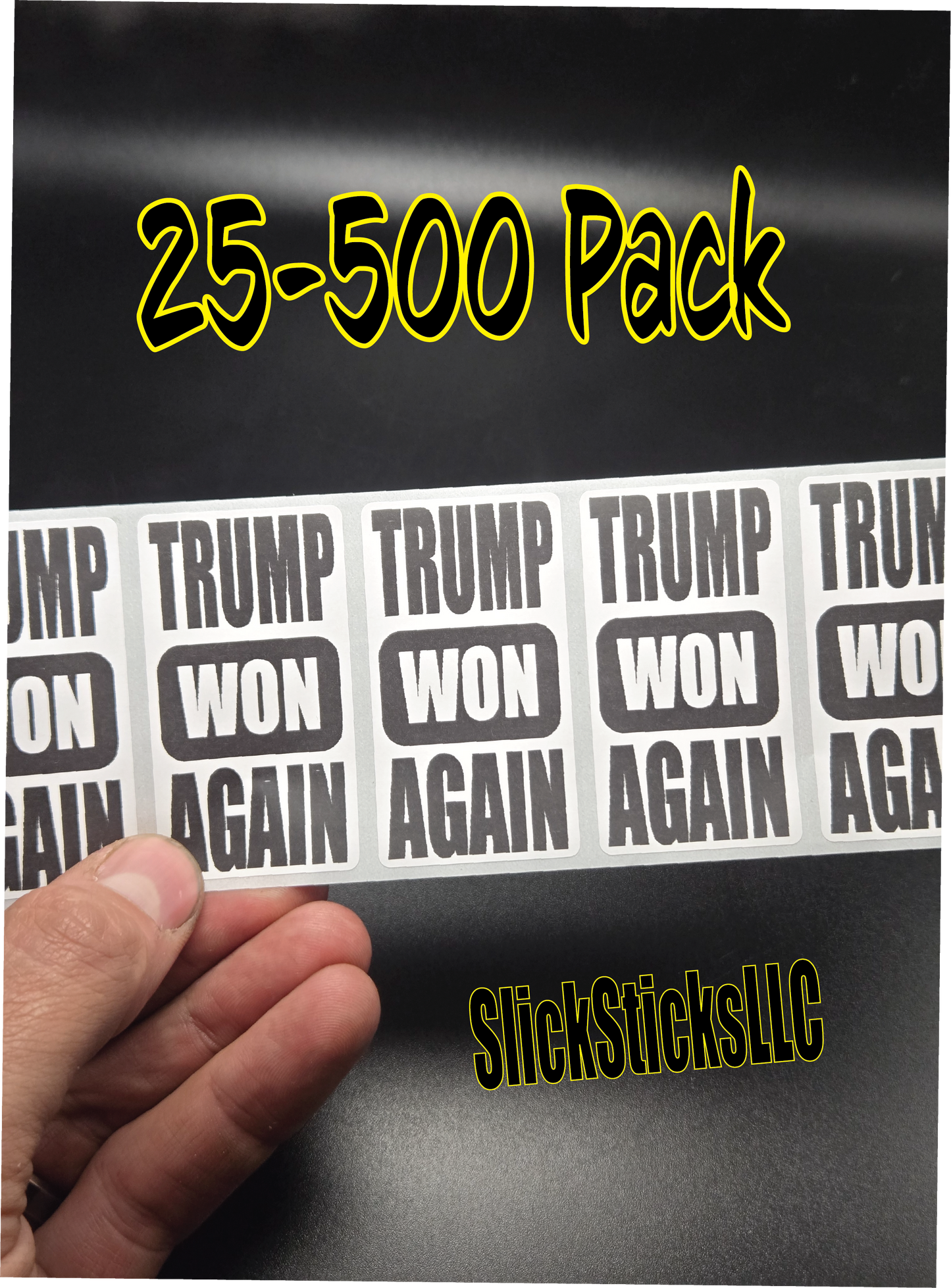 TRUMP WON AGAIN 25-500 Pack stickers decals labels bulk donald 2024 2028 forever