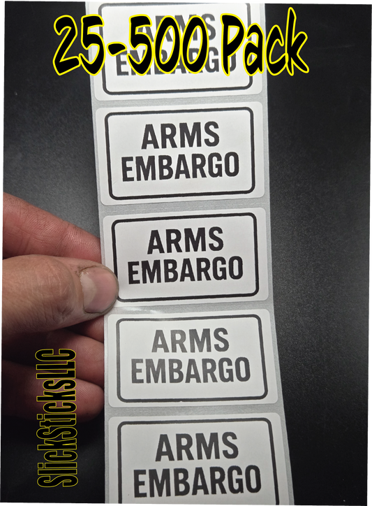 ARMS EMBARGO 25-500 Pack stickers protest movement Gaza end occupation Iran Israel Palestine freedom decals labels I stand with cease fire