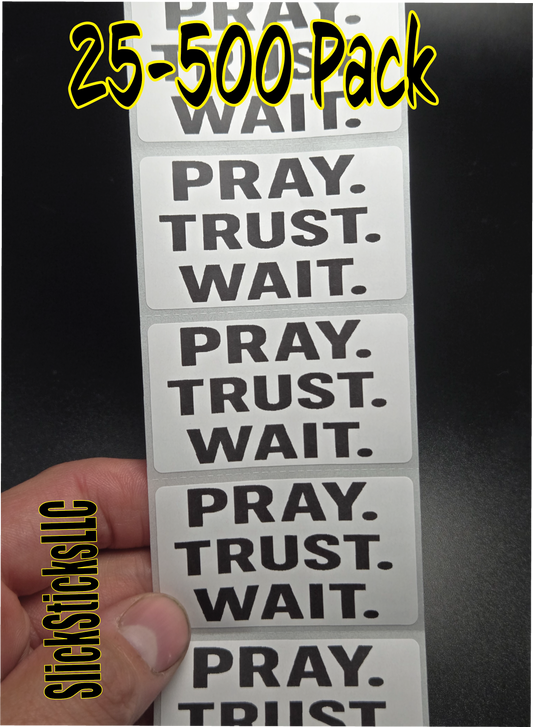 PRAY. TRUST. WAIT.  Stickers 25-500 Pack decal labels sticker god bulk religious lord