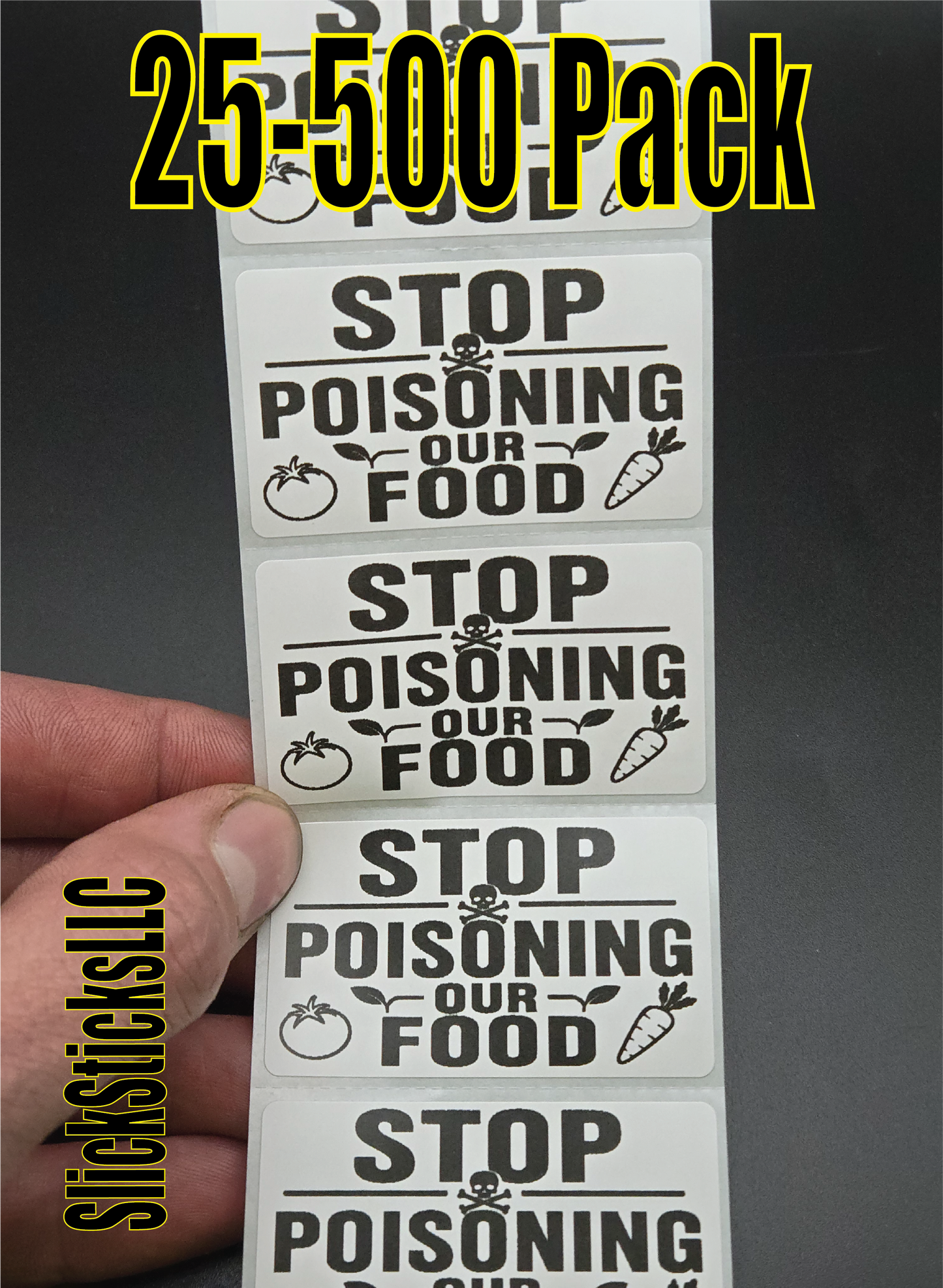 STOP POISONING OUR FOOD 25-500pcs stickers bulk pack decals  anti