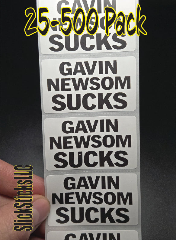 GAVIN NEWSOM SUCKS 25-500PCS stickers politic decal bulk lot labels