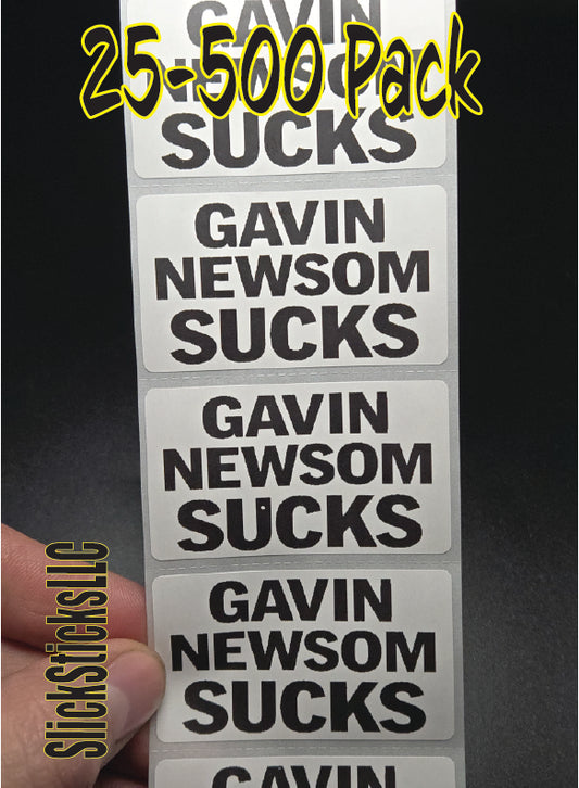 GAVIN NEWSOM SUCKS 25-500PCS stickers politic decal bulk lot labels