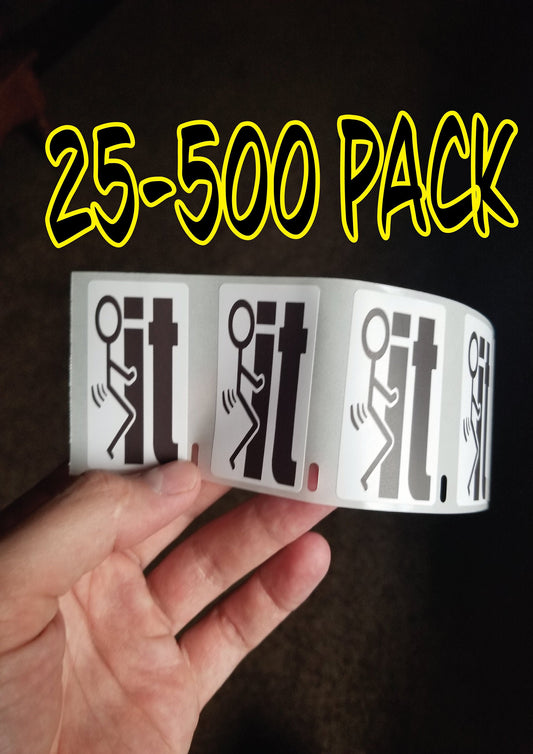 F*CK IT guy gag 25-500 Pack lot Paper sticker meme decals prank gag screw funny