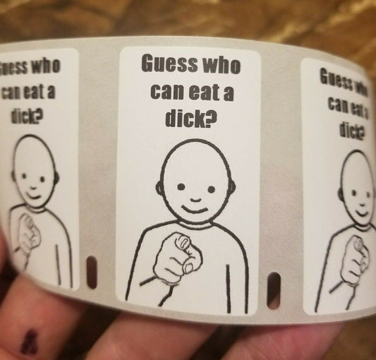 GUESS WHO can eat A DICK Stickers 25-1000 Pack Gag prank sticker decal meme