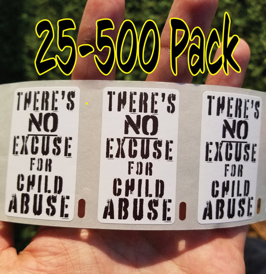 NO EXCUSE for child abuse stickers 25-500Pack #savethechildren lives bulk lot