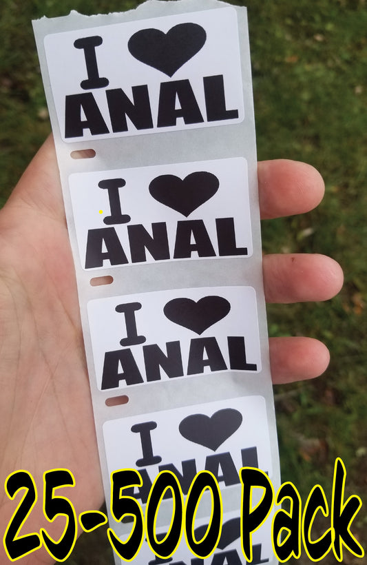 I LOVE ANAL Stickers 25-500 Pack pro gay gag sticker joke decal dick hard hat butt butts funny
