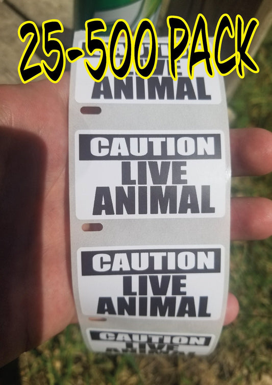 CAUTION LIVE ANIMAL warning label 25-500 Pack stickers decal decals gag joke sticker shipping box fish pet