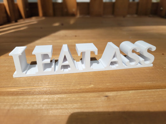 I EAT ASS desktop souvenir gag gift desktop trinket award knick knack prank joke