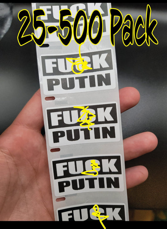 FU*K PUTIN 25-500 Pack stickers anti decals IMPEACH vladimir screw stop invasion bulk lot