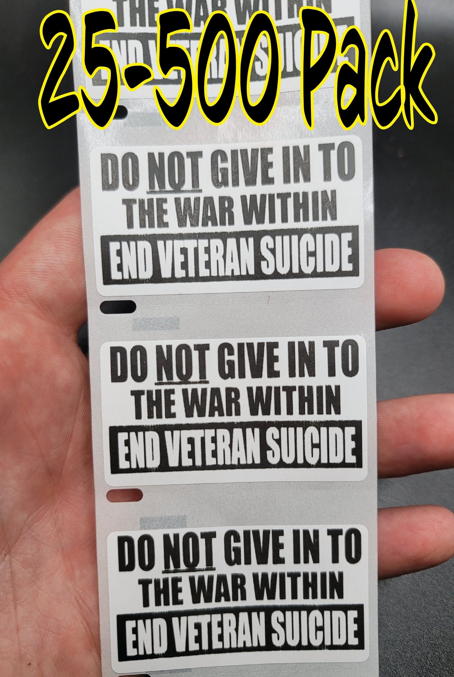 Do Not Give In to the War Within, STOP VETERAN SUICIDE stickers 25-500 Pack bulk decal labels