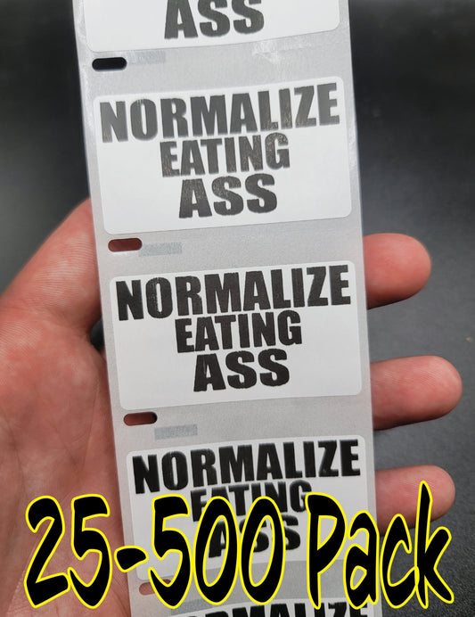 NORMALIZE EATING A*S 25-500 pack stickers bulk lot decal labels stickers decals butt booty