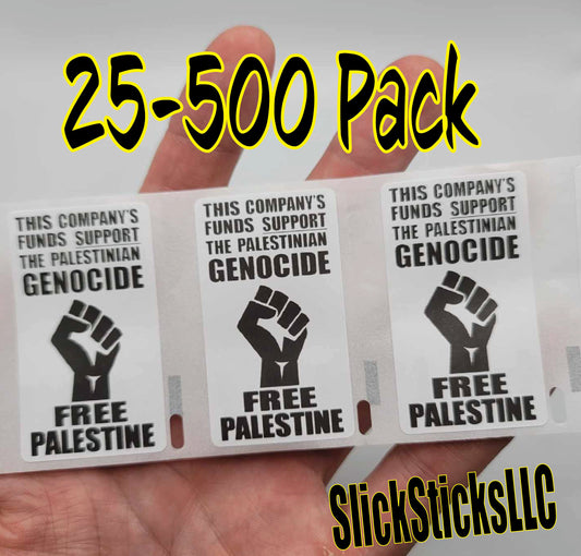 This company's funds support the PALESTINIAN GENOCIDE - boycott - FREE Palestine Stickers 25-500pack