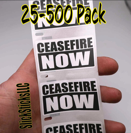 CEASEFIRE NOW 25-500 Pack stickers protest movement Gaza end occupation Israel Palestine freedom decals labels I stand with cease fire