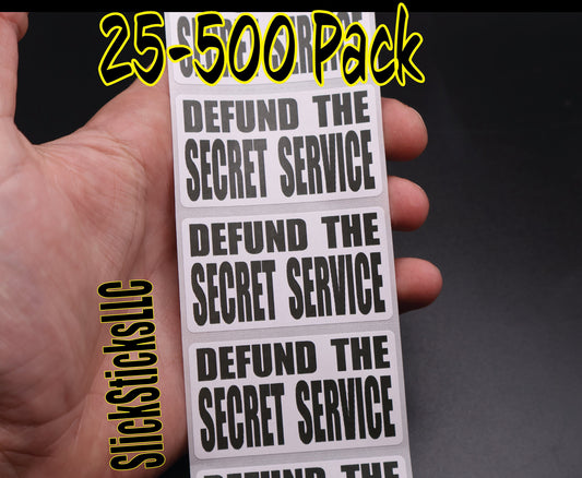 DEFUND The SECRET SERVICE Stickers 25-500 Pack decals labels abolish dismantle end intel