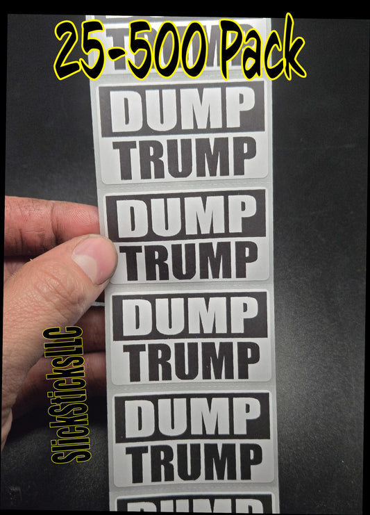 DUMP TRUMP  25-500 bulk pack stickers decal labels stop anti impeach traitor elon