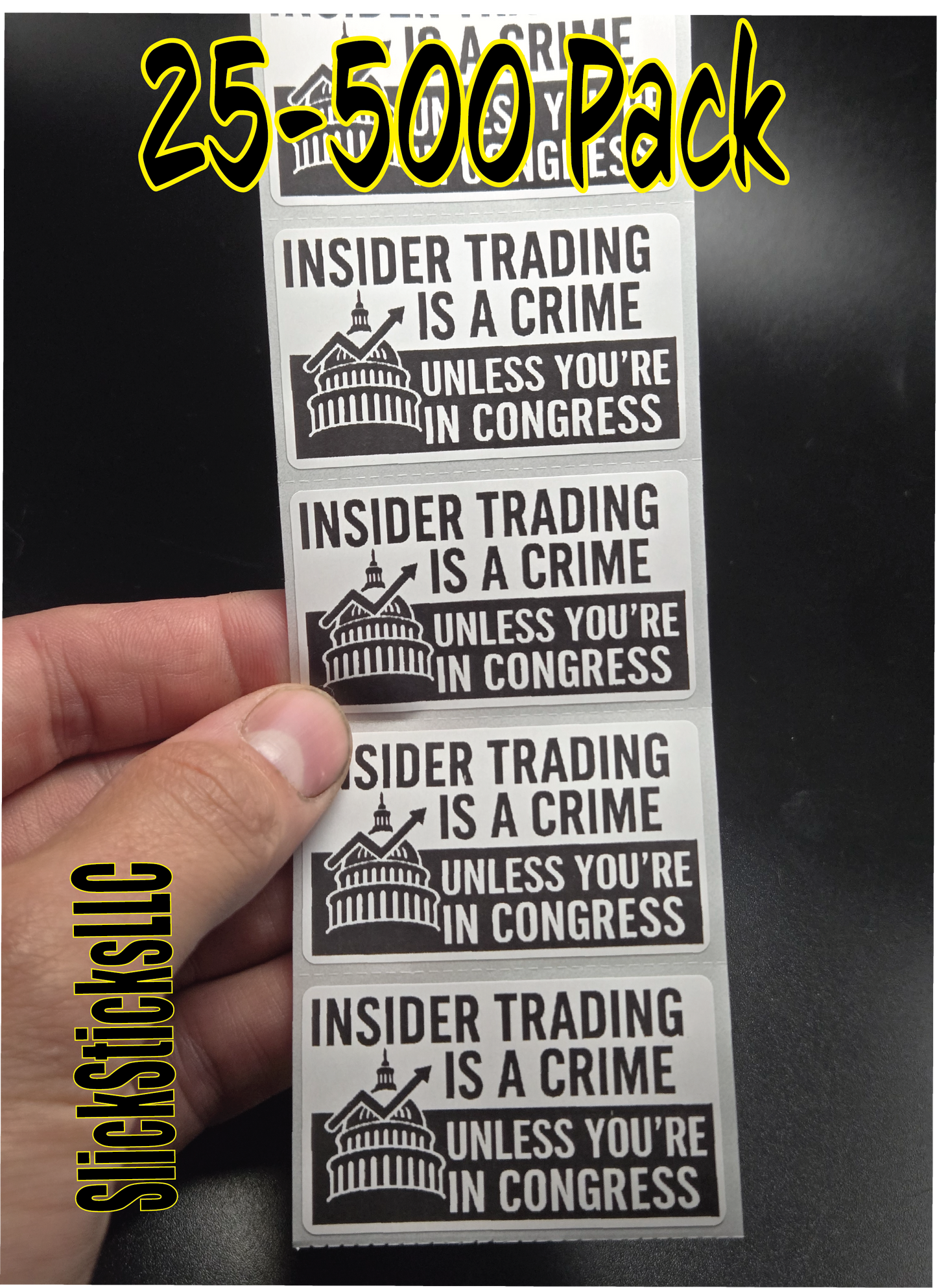 INSIDER TRADING IS ILLEGAL - UNLESS YOU'RE IN CONGRESS 25-500 bulk pack political stickers decal labels