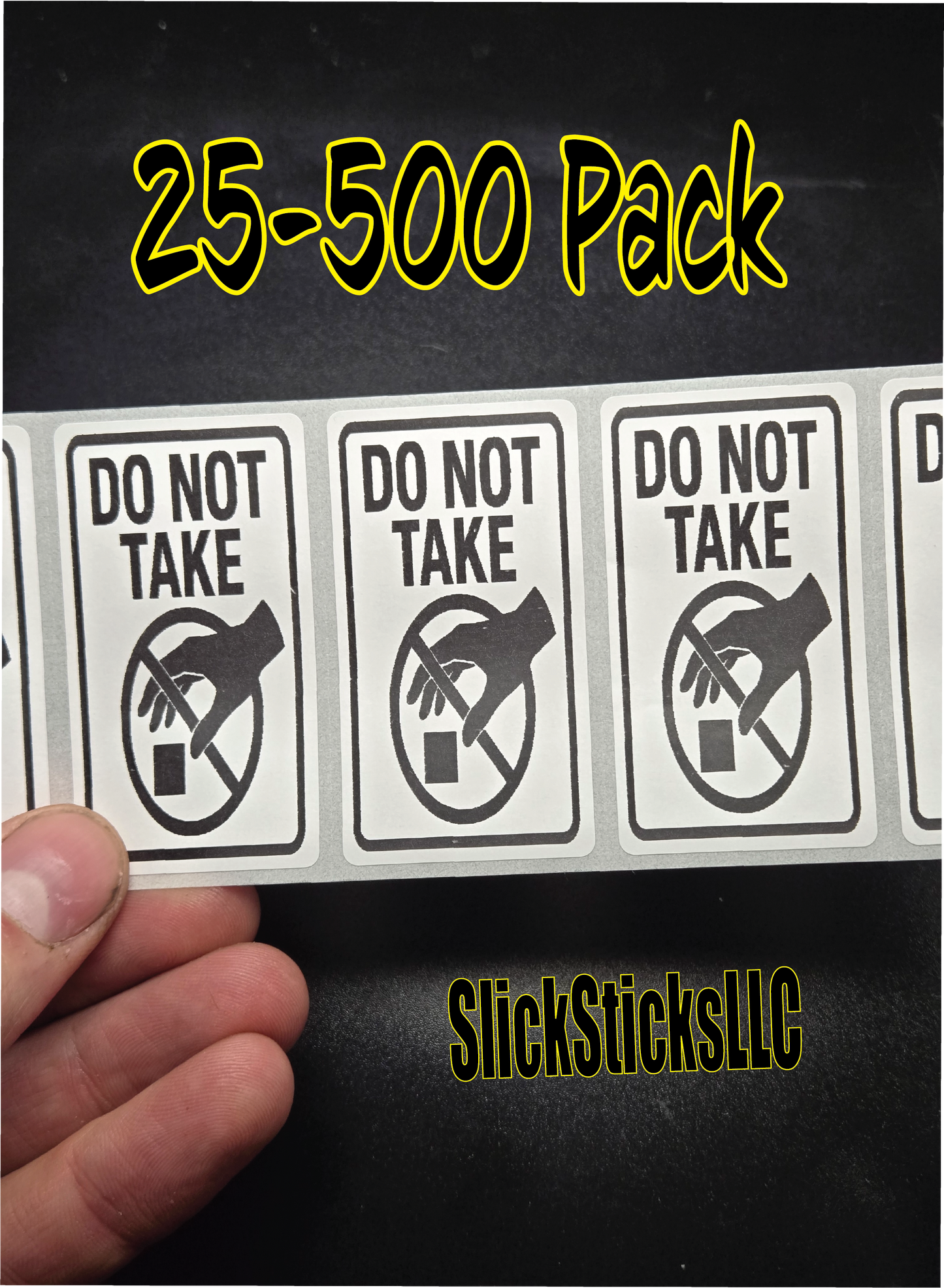 DO NOT TAKE 25-500 Warning Labels Stickers decals bulk lot hands off property storage no touch hands off