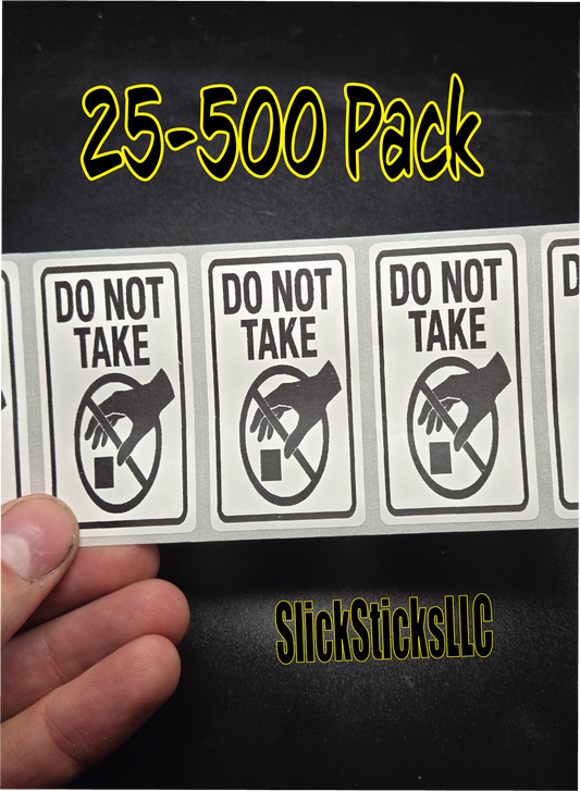 DO NOT TAKE 25-500 Warning Labels Stickers decals bulk lot hands off property storage no touch hands off