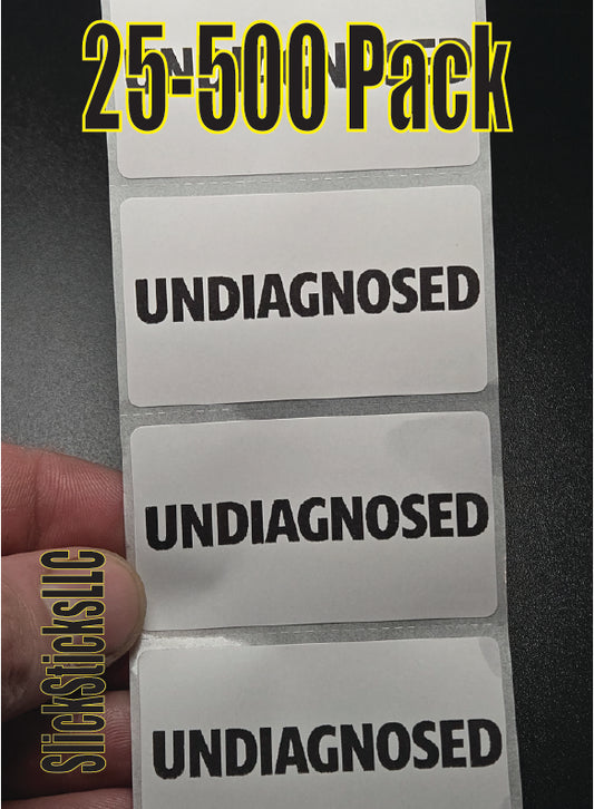 UNDIAGNOSED 25-500 pack packaging warning labels decals inventory stickers